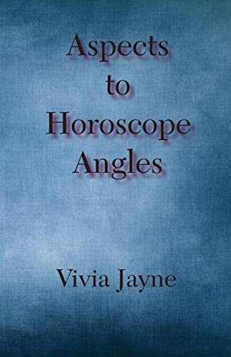 Stock image for Aspects to Horoscope Angles for sale by Save With Sam