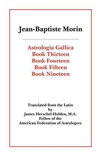 Imagen de archivo de Astrologia Gallica Books 13, 14, 15, 19 a la venta por HPB-Red