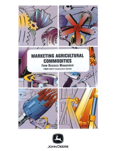 Marketing Agricultural Commodities, Instructor's Guide (9780866912181) by Dr. Raleigh Jobes