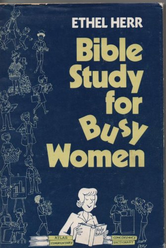 Imagen de archivo de Bible Study for Busy Women a la venta por ThriftBooks-Dallas