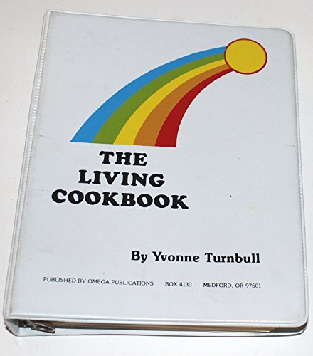 Stock image for The Living Cookbook for sale by Ergodebooks