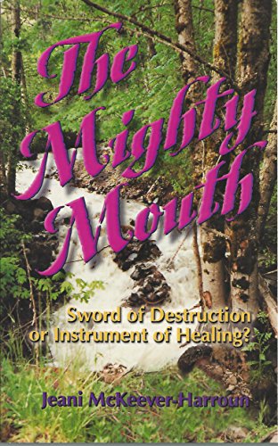 Stock image for The Mighty Mouth for sale by Ergodebooks