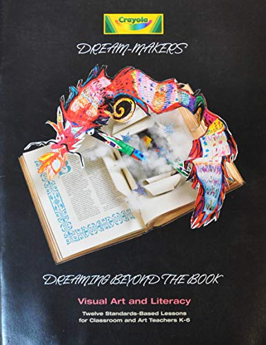 9780866963152: Dreaming Beyond the Book (Crayola Dream Makers)