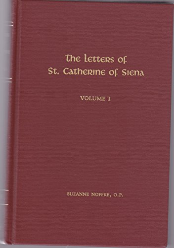 Stock image for The Letters of St. Catherine of Siena: 1 for sale by ZBK Books