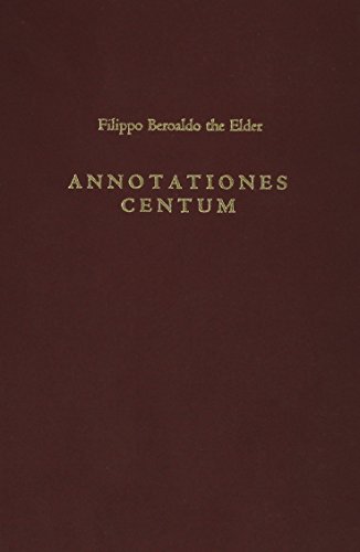 Filippo Beroaldo the Elder: Annotationes Centum.