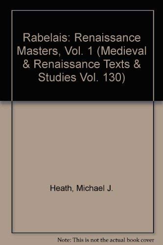 Stock image for Medieval & Renaissance Texts & Studies: Rabelais (Volume 130) for sale by Anybook.com