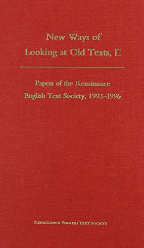 9780866982306: New Ways of Looking at Old Texts, II: Papers of the Renaissance English Text Society, 1992-1996