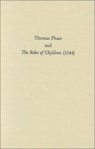 9780866982436: Thomas Phaer and the Boke of Chyldren (1544): v. 201