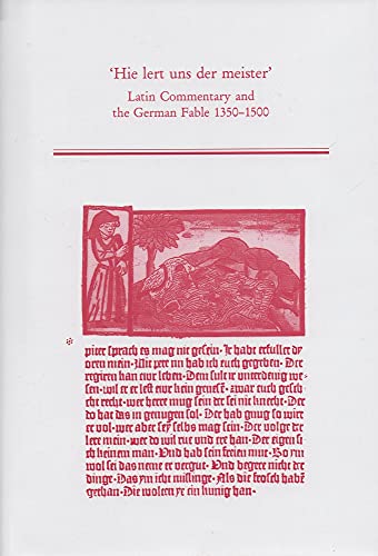 Imagen de archivo de 'Hie Lert Uns Der Meister' - Latin Commentary And The German Fable 1350 - 1500 a la venta por Eastleach Books