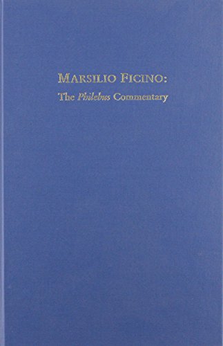 Marsilio Ficino: The Philebus Commentary (Volume 226) (Medieval and Renaissance Texts and Studies) (9780866982689) by Allen, Michael J. B.