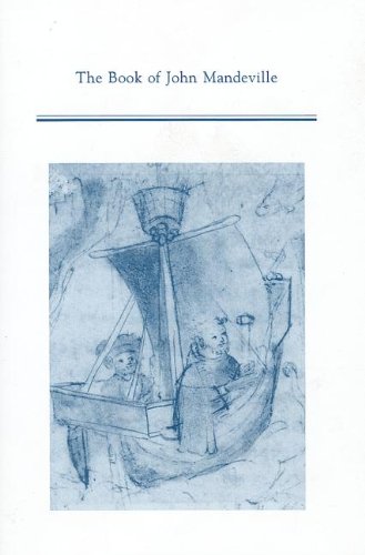 Stock image for The Book of John Mandeville: An Edition of the Pynson Text With Commentary on the Defective Version (MEDIEVAL AND RENAISSANCE TEXTS AND STUDIES) for sale by Powell's Bookstores Chicago, ABAA