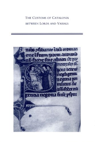 Imagen de archivo de The Customs of Catalonia Between Lords and Vassals a la venta por Borderlands Book Store