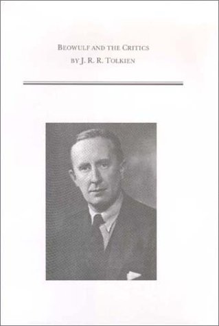 9780866982900: J. R. R. Tolkien: Beowulf and the Critics: Volume 248 (Medieval and Renaissance Texts and Studies)