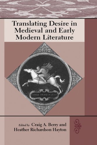 Imagen de archivo de Translating Desire in Medieval And Early Modern Literature a la venta por Academybookshop