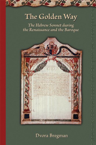 The Golden Way: the Hebrew Sonnet During the Renaissance and the Baroque