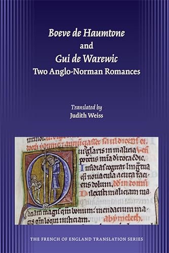 Stock image for Boeve de Haumtone & Gui de Warewic: Two Anglo-Norman Romances for sale by Powell's Bookstores Chicago, ABAA