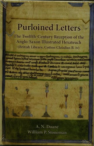 Beispielbild fr Purloined Letters: The Twelfth-Century Reception of the Anglo-Saxon Illustrated Hexateuch (Medieval and Renaissance Texts and Studies) zum Verkauf von Powell's Bookstores Chicago, ABAA