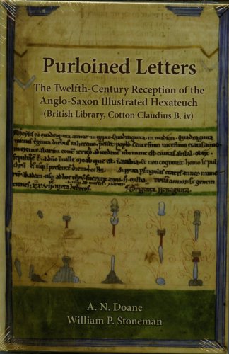 Stock image for Purloined Letters: The Twelfth-Century Reception of the Anglo-Saxon Illustrated Hexateuch (Medieval and Renaissance Texts and Studies) for sale by Powell's Bookstores Chicago, ABAA