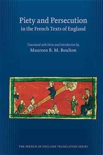 Beispielbild fr Piety & Persecution in the French Texts of England zum Verkauf von Powell's Bookstores Chicago, ABAA