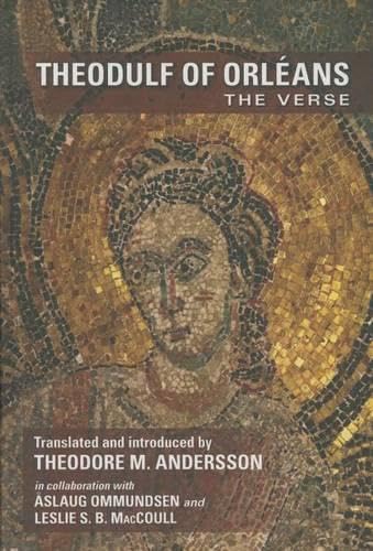 Beispielbild fr Theodulf of Orl ans: The Verse (Volume 450) (Medieval and Renaissance Texts and Studies) zum Verkauf von HPB Inc.