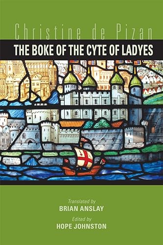 Stock image for Boke of the Cyte of Ladyes for sale by Powell's Bookstores Chicago, ABAA