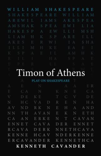 Beispielbild fr Timon of Athens (Play on Shakespeare) zum Verkauf von Kennys Bookshop and Art Galleries Ltd.