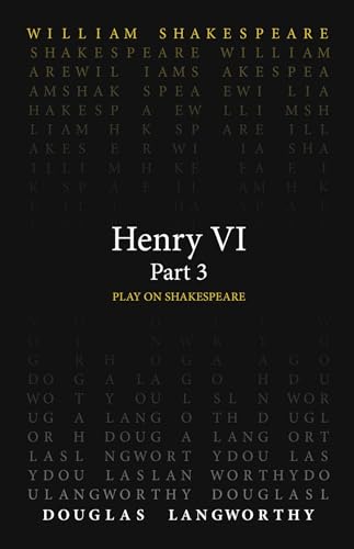 Imagen de archivo de Henry VI, Part 3 (Play on Shakespeare) a la venta por Kennys Bookshop and Art Galleries Ltd.