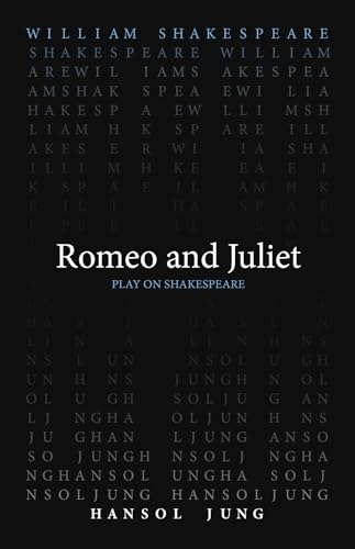 Imagen de archivo de Romeo and Juliet (Play on Shakespeare) a la venta por Kennys Bookshop and Art Galleries Ltd.