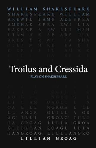 Imagen de archivo de Troilus and Cressida a la venta por THE SAINT BOOKSTORE