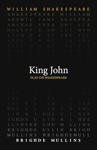 9780866987950: King John (Play on Shakespeare)
