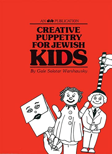 9780867050172: Creative Puppetry for Jewish Kids
