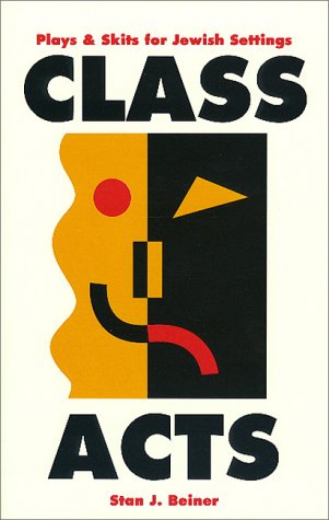 9780867050288: Class Acts: Plays and Skits for Jewish Settings