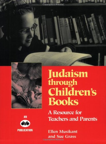 Stock image for Judaism through children's books: A resource for teachers and parents for sale by HPB-Diamond