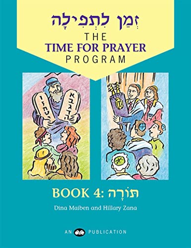 Stock image for Z'man L'Tefilah Volume 4: Torah (Time for Prayer Program) (English and Hebrew Edition) for sale by GF Books, Inc.