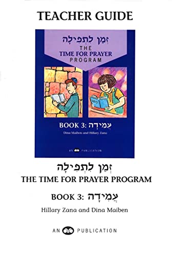 Stock image for Zman Ltefilah: A Time for Prayer, Teacher's Guide, Vol. 3 [Paperback] House, Behrman for sale by Lakeside Books