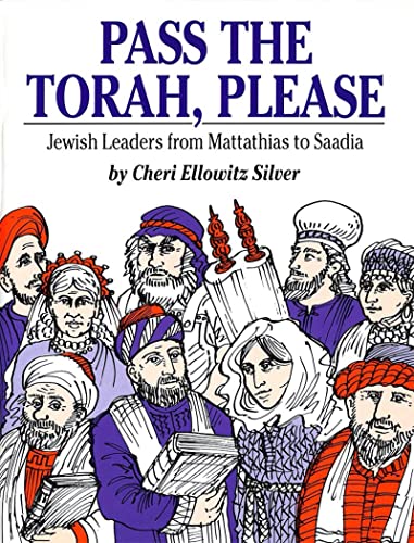 9780867051292: Pass The Torah, Please: Jewish Leaders from Mattathias to Saadia