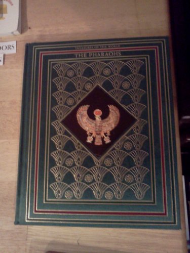 Beispielbild fr The pharaohs (Treasures of the world) zum Verkauf von Half Price Books Inc.