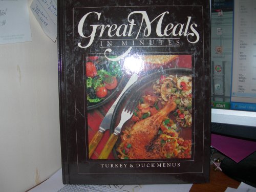Stock image for Turkey and Duck Menus (Great Meals in Minutes Ser.) for sale by All About Authors