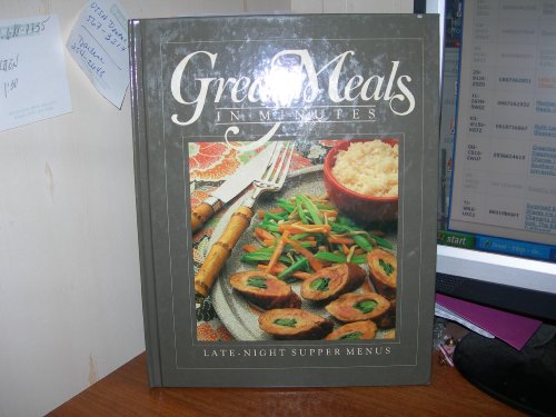 Imagen de archivo de Late-Night Supper Menus (Great Meals in Minutes) a la venta por Wonder Book