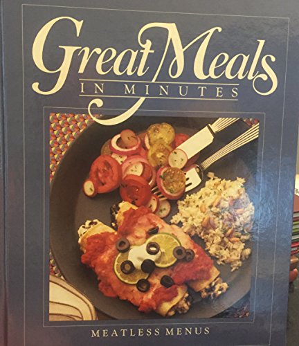 Beispielbild fr Meatless Menus (Great Meals in Minutes) zum Verkauf von R Bookmark