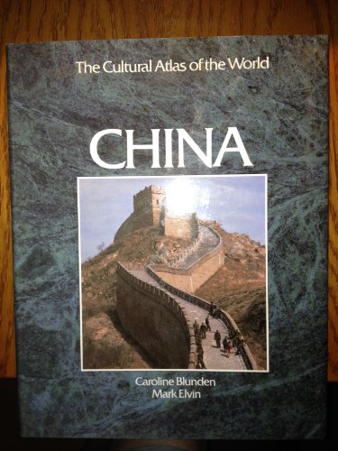 Imagen de archivo de China (Cultural atlas of the world) a la venta por Half Price Books Inc.