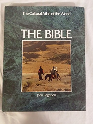Stock image for The Bible (Cultural atlas of the world) for sale by Better World Books: West