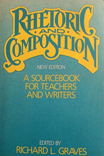 9780867090291: Rhetoric and composition: A sourcebook for teachers and writers