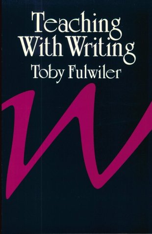 Imagen de archivo de Teaching with Writing a la venta por Better World Books: West