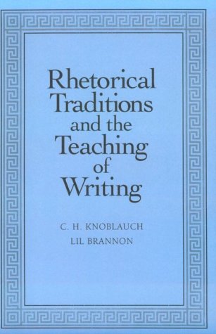 Imagen de archivo de Rhetorical Traditions and the Teaching of Writing a la venta por BookHolders