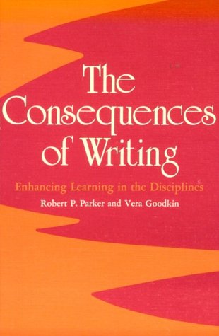 Imagen de archivo de The Consequences of Writing a la venta por Better World Books: West