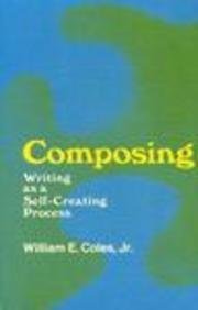 Imagen de archivo de Composing: Writing as a Self Creating Process a la venta por bookwave