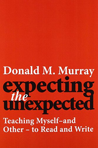 9780867092431: Expecting the Unexpected: Teaching Myself and Others to Read and Write