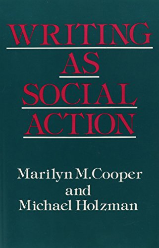 Writing as Social Action