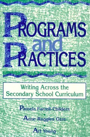 Stock image for Programs and Practices Writing Across the Secondary School Curriculum for sale by HPB-Red